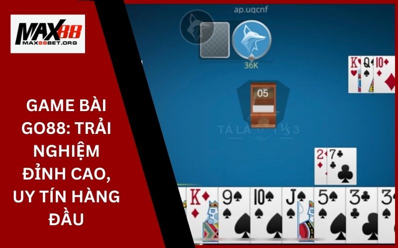 Game Bài Go88: Trải nghiệm đỉnh cao, uy tín hàng đầu 29 Game Bài Go88_ Trải nghiệm đỉnh cao, uy tín hàng đầu