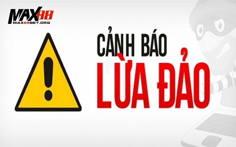 Max88 lừa đảo không: Sự thật và minh chứng 3 Max88 lừa đảo không