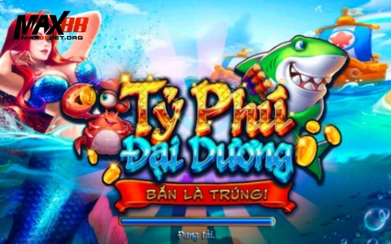 Tỷ Phú Đại Dương: Con đường trở thành đại gia săn cá 2 Tỷ Phú Đại Dương
