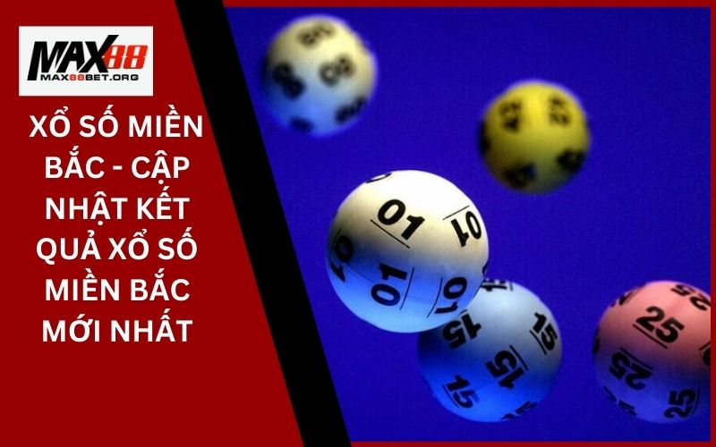 Xổ Số Miền Bắc - Cập Nhật Kết Quả Xổ Số Miền Bắc Mới Nhất 21 Xổ Số Miền Bắc - Cập Nhật Kết Quả Xổ Số Miền Bắc Mới Nhất