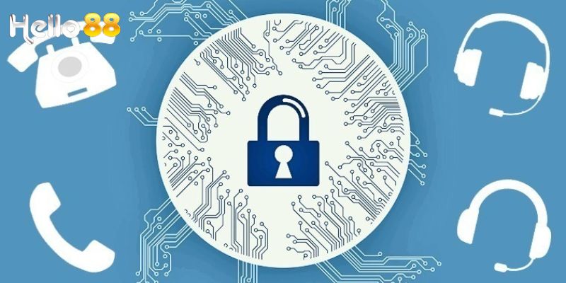 Chính Sách Bảo Mật Hello88 – Cam Kết An Toàn Cho Người Chơi 3 Chính sách bảo mật Hello88 được xây dựng với những quy định nghiêm ngặt